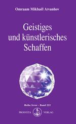 Geistiges und k&uuml;nstlerisches Schaffen