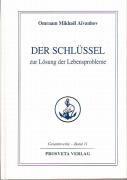 Der Schl&uuml;ssel zur L&ouml;sung der Lebensprobleme