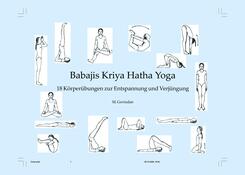 Babaji�s Kriya Hatha Yoga