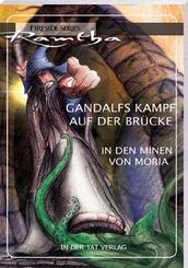 Gandalfs Kampf auf der Br&uuml;cke