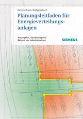 Planungsleitfaden f&uuml;r Energieverteilungsanlagen
