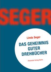 Das Geheimnis guter Drehb&uuml;cher. Making a Good Script Great