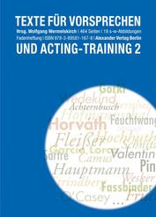 Texte f&uuml;r das Vorsprechen und Acting-Training 2.Bd.2