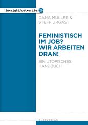 Feministisch im Job? Wir arbeiten dran!