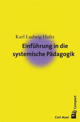 Einf&uuml;hrung in die systemische P&auml;dagogik