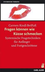 Fragen k&ouml;nnen wie K&uuml;sse schmecken, m. 111 Beilage