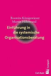 Einf&uuml;hrung in die systemische Organisationsberatung