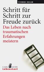 Schritt f&uuml;r Schritt zur Freude zur&uuml;ck
