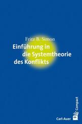 Einf&uuml;hrung in die Systemtheorie des Konflikts