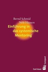 Einf&uuml;hrung in das systemische Mentoring