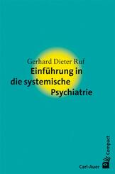 Einf&uuml;hrung in die systemische Psychiatrie