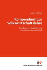 Kompendium zur Volkswirtschaftslehre