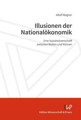 Illusionen der National&ouml;konomik