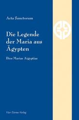 Die Legende der Maria aus &Auml;gypten