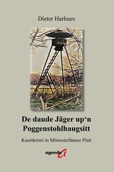 De daude J&auml;ger up'n Poggenstohlhaugsitt