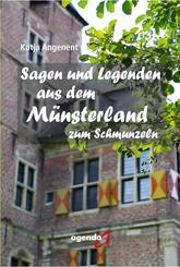 Sagen und Legenden aus dem M&uuml;nsterland zum Schmunzeln