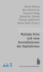 Multiple Krise und neue Konstellationen des Kapitalismus