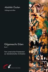 Gilgameschs Erben.Bd.1