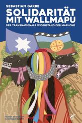 Solidarit&auml;t mit Wallmapu