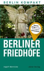Berliner Friedh&ouml;fe