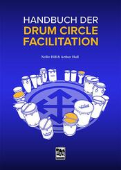 Handbuch der Drum Circle Facilitation