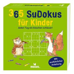 365 Sudokus f&uuml;r Kinder