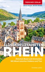 TRESCHER Reisef&uuml;hrer Flusskreuzfahrten Rhein