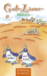 Gute-Laune-B&uuml;chlein