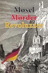 Mosel M&ouml;rder Revoluzzer