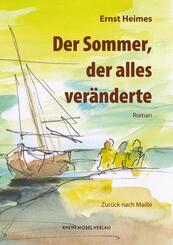Der Sommer, der alles ver&auml;nderte