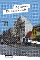 Die B&ouml;lschestra&szlig;e