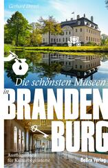 Die sch&ouml;nsten Museen in Brandenburg
