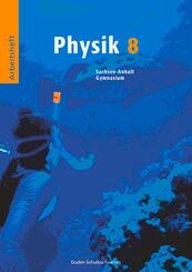 Duden Physik - Gymnasium Sachsen-Anhalt - 8. Schuljahr