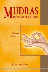 Mudras - Die Energie deiner H&auml;nde