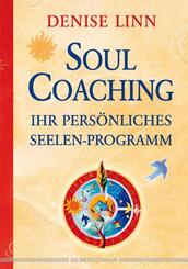 Soul Coaching - Ihr pers&ouml;nliches Seelenprogramm
