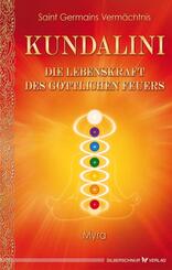 Kundalini - Die Lebenskraft des g&ouml;ttlichen Feuers
