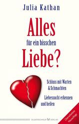 Alles f&uuml;r ein bisschen Liebe?