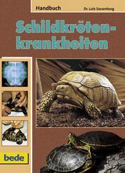 Handbuch Schildkr&ouml;tenkrankheiten