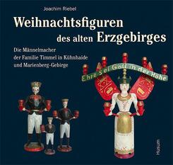 Weihnachtsfiguren des alten Erzgebirges