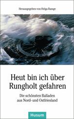 Heut bin ich &uuml;ber Rungholt gefahren