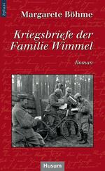 Kriegsbriefe der Familie Wimmel