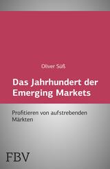 Das Jahrhundert der Emerging Markets