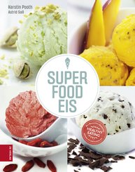 Superfood Eis (eBook, ePUB)