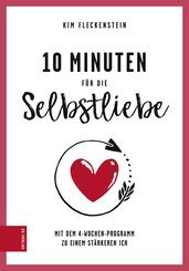 10 Minuten für die Selbstliebe (eBook, ePUB)