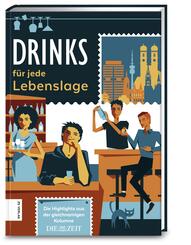 Drinks f&uuml;r jede Lebenslage