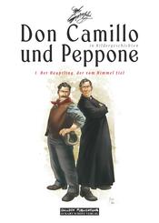 Don Camillo und Peppone - Der H&auml;uptling, der vom Himmel fiel