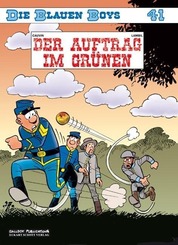 Die blauen Boys - Der Auftrag im Gr&uuml;nen
