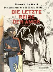 Die letzte Reise der Amok