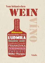 Vom böhmischen Wein