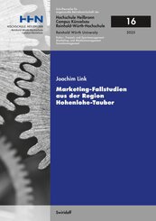 Marketing - Fallstudien aus der Region Hohenlohe-Tauber